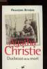 Agatha Christie : Duchesse de la mort. Rivière François