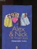 Alex & Nick ... et Simon aussi. Lees Amanda