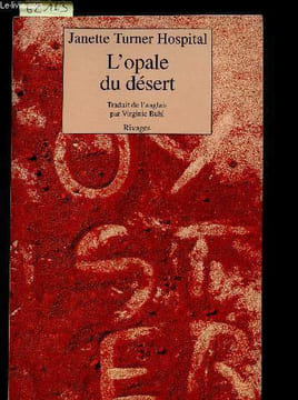 L'opale du désert. Turner Hospital Janette