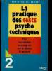 La pratique des tests psycho-techniques. Larané Jean-Jacques