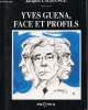 Yves Guena, face et profils. Lagrange Jacques