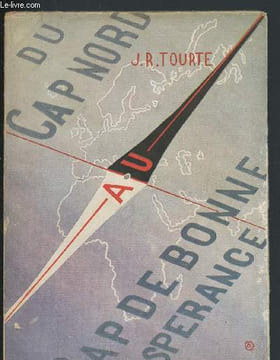 En campant : Du Cap nord au Cap de Bonne-Espérance. Tourte J.R.