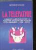 La télépathie : comment communiquer la par la pensée en utilisant les facultés extra-sensorielles de l'esprit. Vassalo Georges