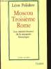 Moscou Troisième Rome : les intermittences de la mémoire historique. Poliakov Léon