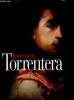 Torrentera : l'homme qui mourrut deux fois. Cauvin Patrick