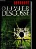 L'ordre noir. Descosse Olivier