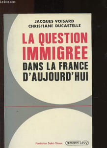 La question immigrée dans la France d'aujourd'hui