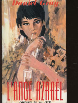 L'ange Azraël. Gray Daniel