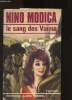 Le sang de Va&iuml;ma. Modica Nino
