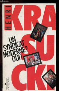 Un syndicat moderne ? Oui ! (Entretiens réalisés par Jacques Estager)