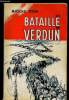 La bataille de Verdun. Maréchal Pétain