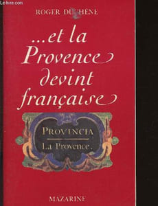 Et la Provence devint française