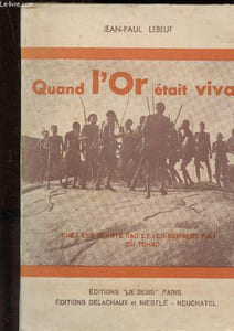 Quand l'or était vivant