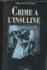 Crime à l'insuline. de la Brosse Sabine