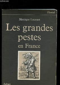 Les grandes pestes en France