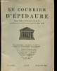 Le courrier d'Epidaure - N°5-6 - Mai-Juin 1949. Larguier Léo, Virolleaud Charles, Charpentier John