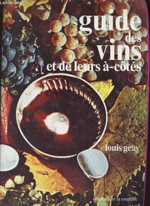 Guide des vins et de leurs à côtés