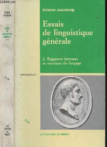 Essais de linguistique générale - Rapports internes et externes du langage