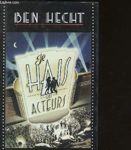 Je hais les acteurs
