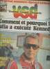 Vsd : Comment et pourquoi la Mafia a exécuté Kennedy, N°92 du 7 au 13/6/1979. Siegel Maurice