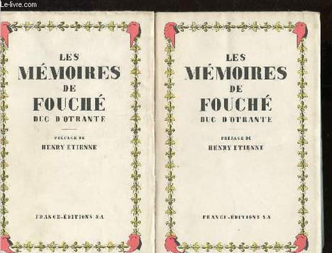 Les mémoires de Fouché Duc D'Otrante Tomes I et II. Fouché Duc D'Otrante