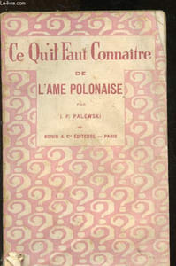 Ce qu'il faut connaître de l'âme polonaise