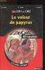 Le voleur de papyrus. Surget A., Popet A