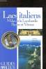 Lacs italiens - Milan et la Lombardie - Parme et Vérone. Villaud Isabelle, de Crozet Aliette, Follet Jean-P