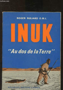 "Inuk ""au dos de la Terre"""