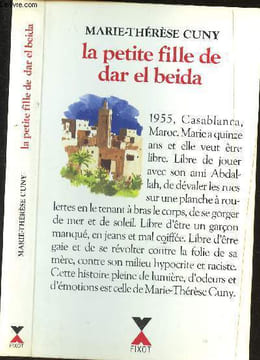 La petite fille de Dar el Beida. Cuny Marie-Thérèse