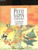 Petit sapin quatre-Saisons. Idatte Jean-Pierre Trublin Michel