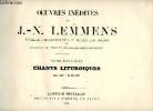 Oeuvres inédites de J.-N. Lemmens. Lemmens J.-N.