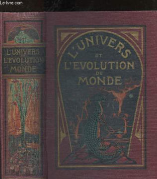 L'Univers et l'Evolution du monde. Hettinger Philippe
