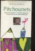 Pitchounets : de la naissance à la petite enfance : petits soucis et joies immenses. Dr Douillet Pierre