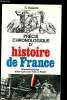 Précis chronologique d'histoire de France. Dujarric G