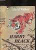 Harry Black. Walker David