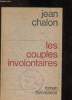 Les couples involontaires. Chalon Jean