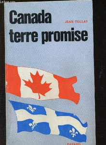 Canada, terre promise