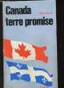 Canada, terre promise. Toulat Jean