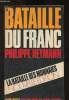 La bataille du franc. Heymann Philippe