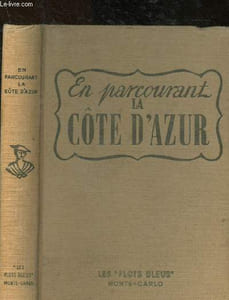 En parcourant la Côte d'Azur