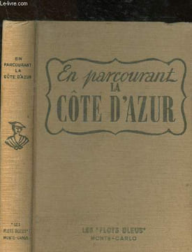 En parcourant la Côte d'Azur. Ollivier Gabriel