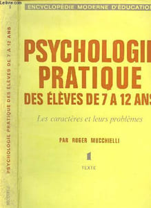 Psychologie pratique - des élèves de 7 à 12 ans