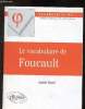 Le vocabulaire de Foucault. Revel Judith