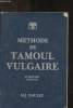Méthode de Tamoul vulgaire. Baulez M.J.