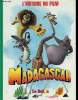 Madagascar, l'histoire du film. Frolick Billy