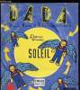 Dada - première revue d'art pour enfants de 6 à 10 ans n°38 - Mai 1997: L'homme opiseau soleil. Lacarrière J., Mandico B., Bernard H., Chaine S.