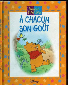 Winnie l'Ourson : A chacun son goût
