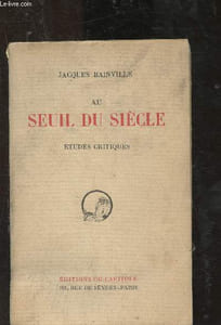Au seuil du siècle - études critiques
