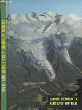 Tourisme automobile en Haute-Savoie, Mont-Blanc. Ravanel Jean, collectif